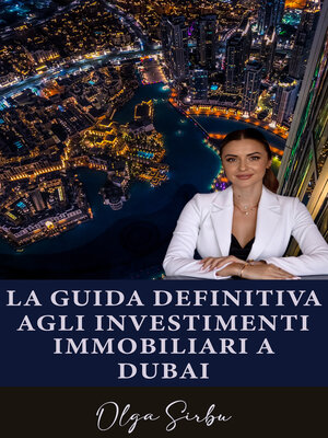 cover image of La guida definitiva agli investimenti immobiliari a Dubai